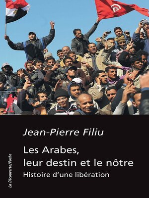 cover image of Les Arabes, leur destin et le nôtre
